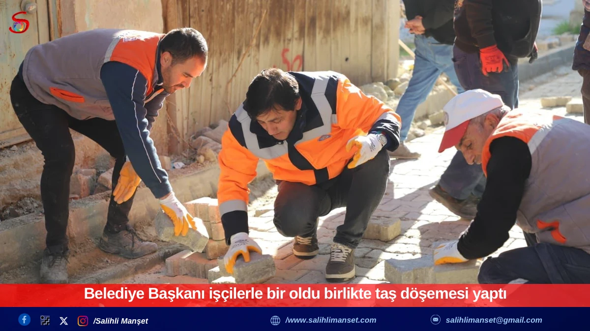 Belediye Başkanı işçilerle bir oldu birlikte taş döşemesi yaptı