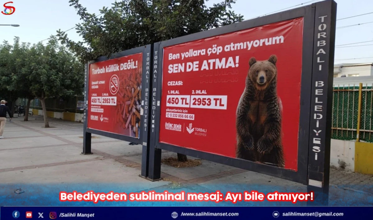 Belediyeden subliminal mesaj: Ayı bile atmıyor!