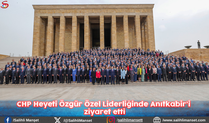 CHP heyeti Özgür Özel Liderliğinde Anıtkabir'i ziyaret etti