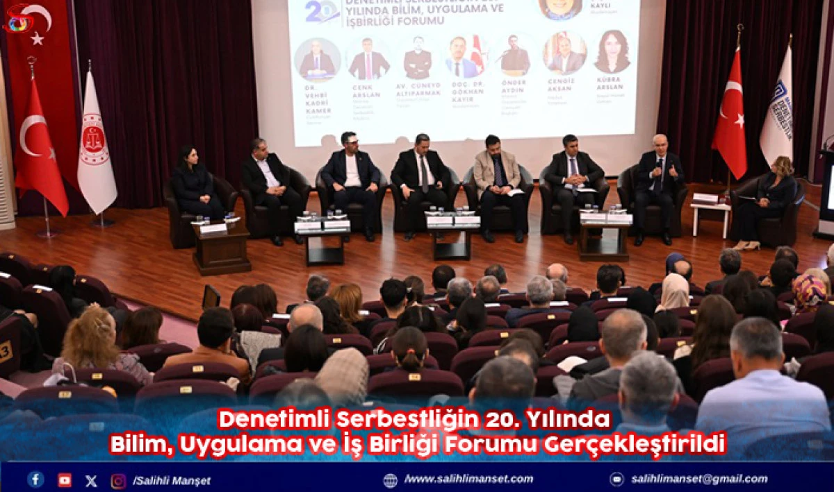 Denetimli Serbestliğin 20. Yılında Bilim, Uygulama ve İş Birliği Forumu Ger&ccedil;ekleştirildi