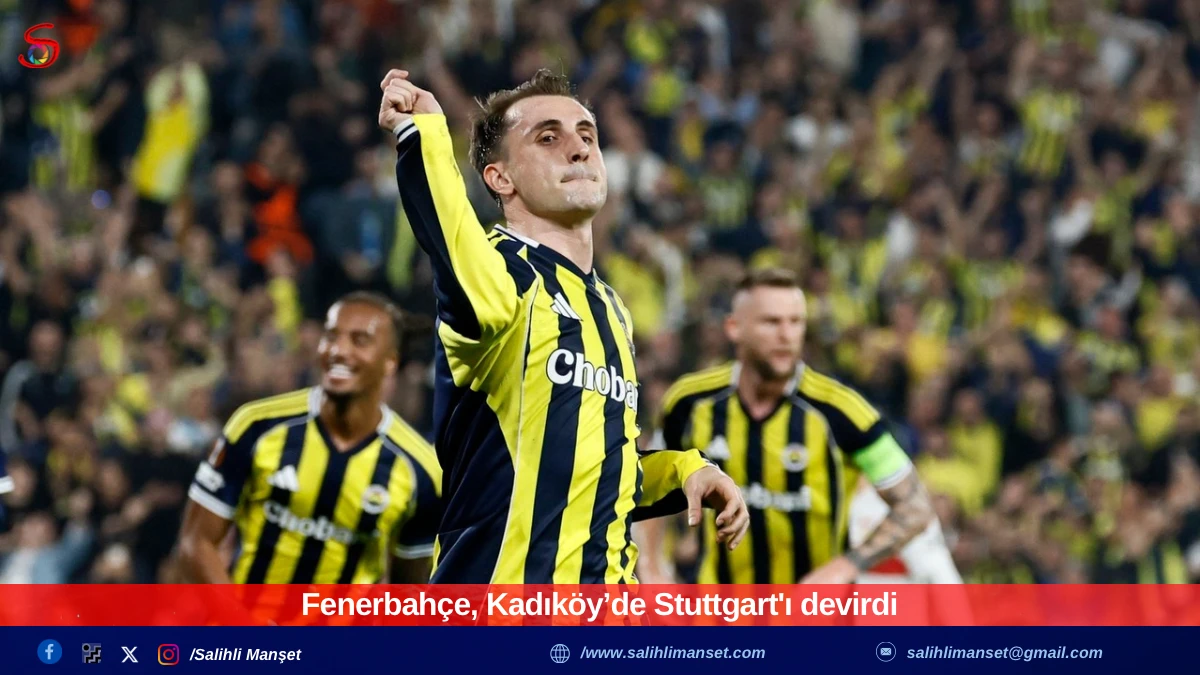 Fenerbahçe, Kadıköy’de Stuttgart'ı devirdi