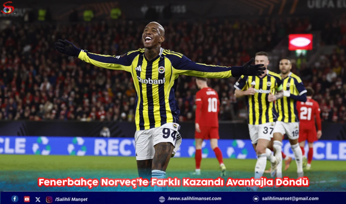 Fenerbahçe Norveç’te Farklı Kazandı Avantajla Döndü