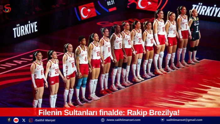 Filenin Sultanları finalde: Rakip Brezilya! 