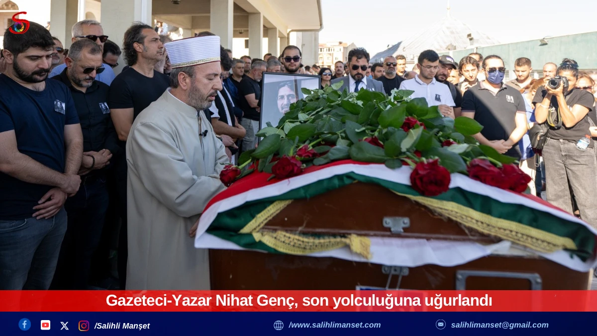 Gazeteci-Yazar Nihat Genç, son yolculuğuna uğurlandı