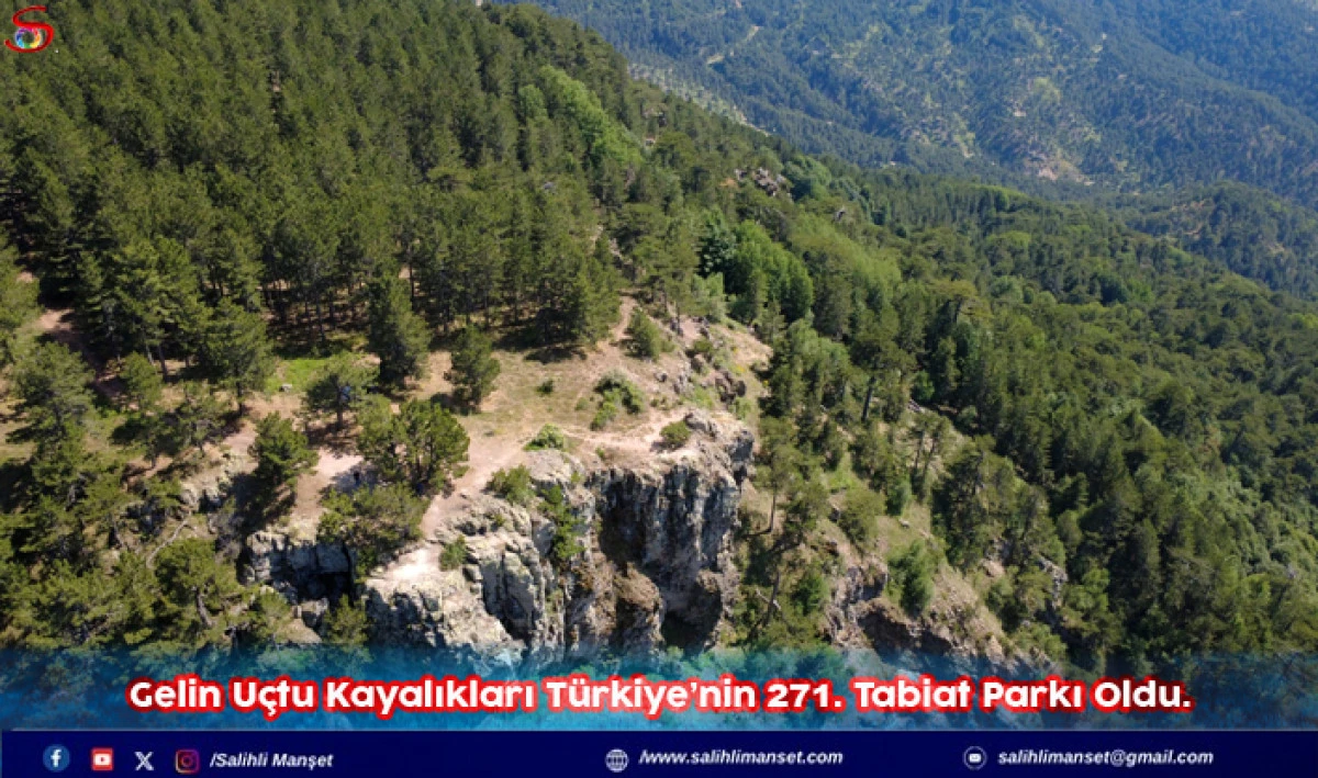 Gelin Uçtu Kayalıkları Türkiye’nin 271. Tabiat Parkı Oldu.