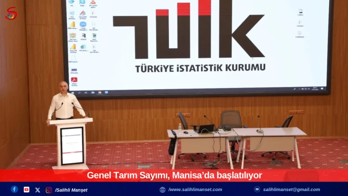 Genel Tarım Sayımı, Manisa’da başlatılıyor