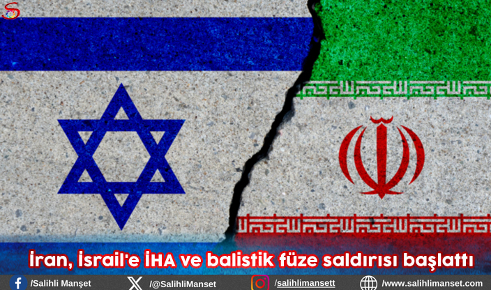 İran, İsrail'e İHA ve balistik füze saldırısı başlattı