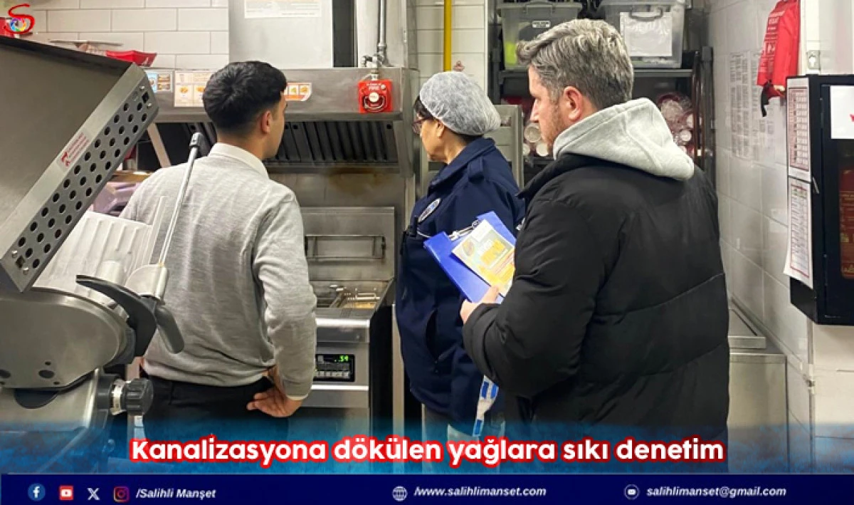 Kanalizasyona d&ouml;k&uuml;len yağlara sıkı denetim