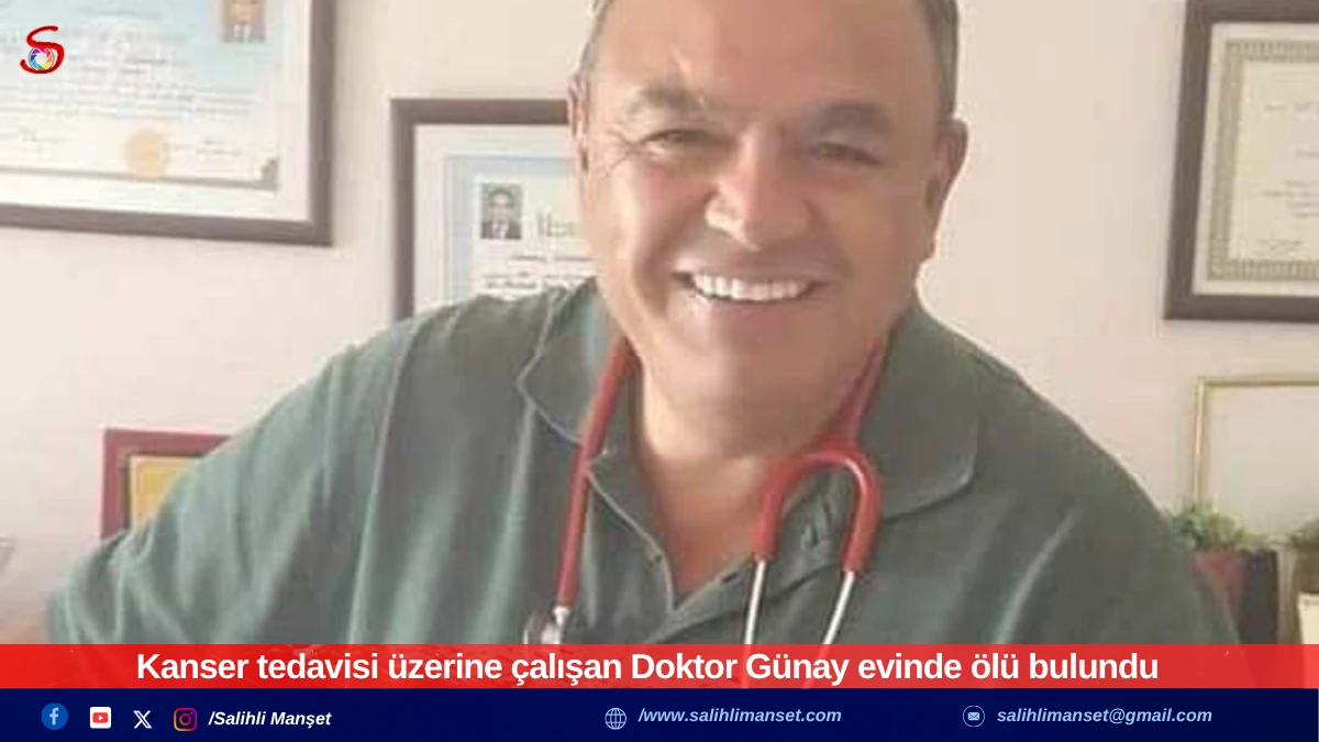 Kanser tedavisi üzerine çalışan Doktor Günay evinde ölü bulundu