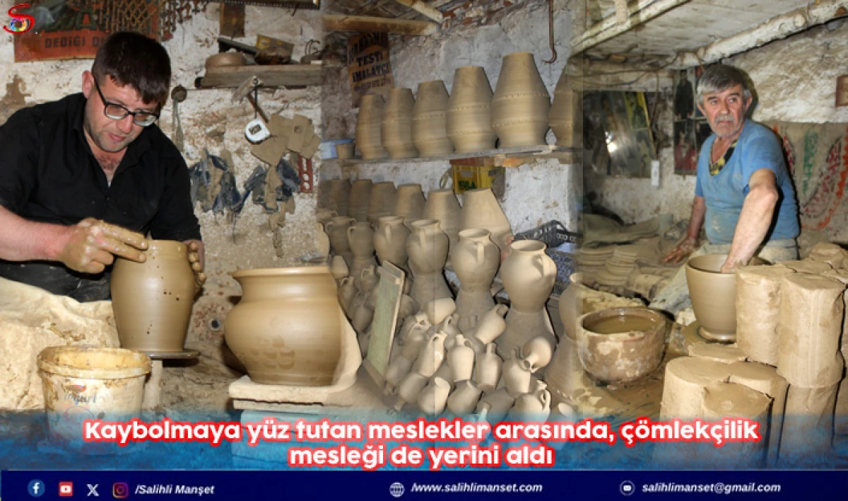 Kaybolmaya yüz tutan meslekler arasında, çömlekçilik mesleği de yerini aldı 
