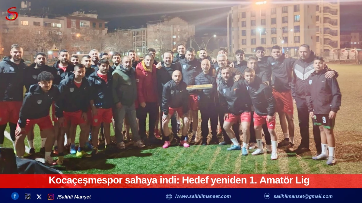 Koca&ccedil;eşmespor sahaya indi: Hedef yeniden 1. Amat&ouml;r Lig