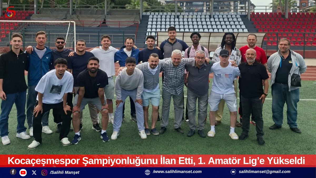 Koca&ccedil;eşmespor Şampiyonluğunu İlan Etti, 1. Amat&ouml;r Lig&rsquo;e Y&uuml;kseldi