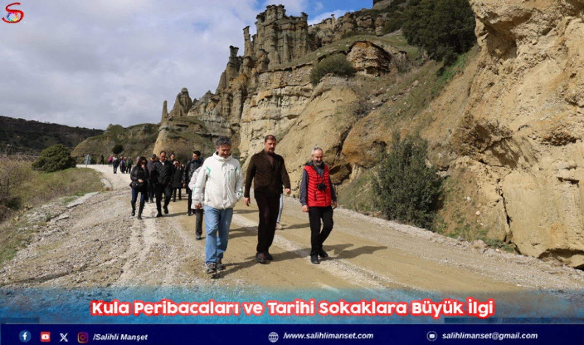 Kula Peribacaları ve Tarihi Sokaklara B&uuml;y&uuml;k İlgi