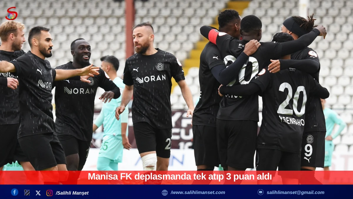 Manisa FK deplasmanda tek atıp 3 puan aldı
