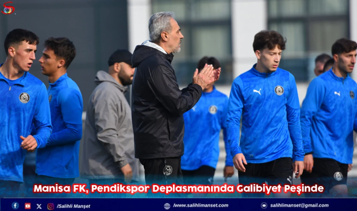 Manisa FK, Pendikspor Deplasmanında Galibiyet Peşinde