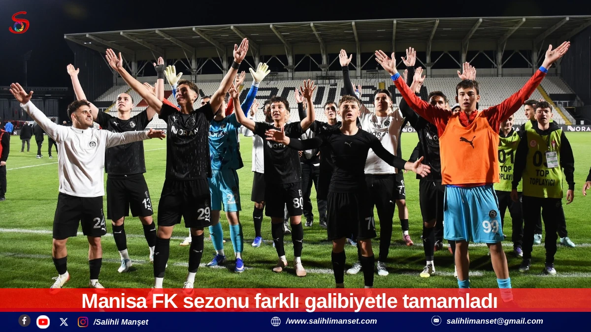 Manisa FK sezonu farklı galibiyetle tamamladı 