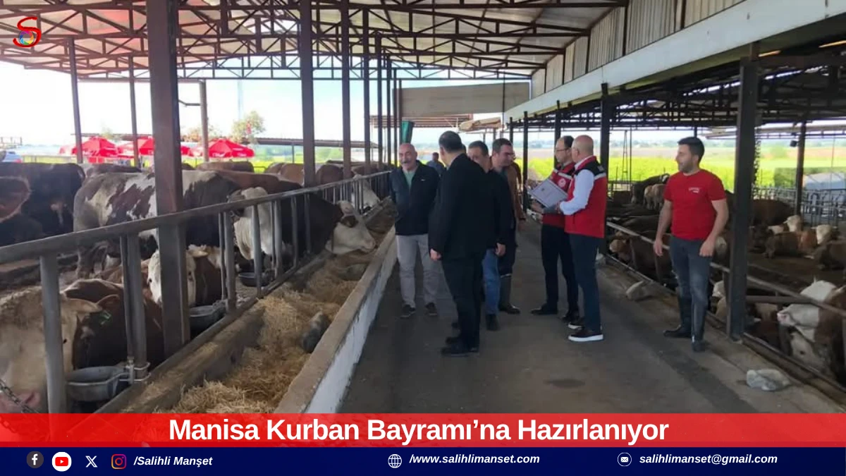 Manisa Kurban Bayramı&rsquo;na Hazırlanıyor 