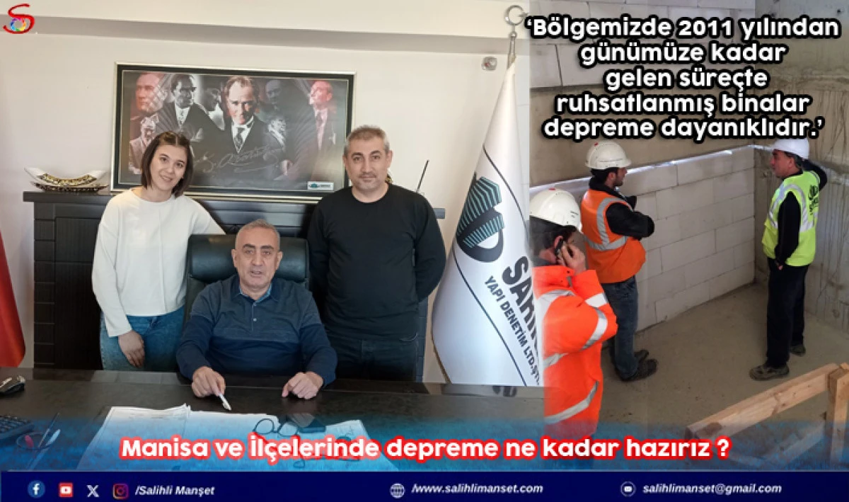 Manisa ve İlçelerinde depreme ne kadar hazırız ?