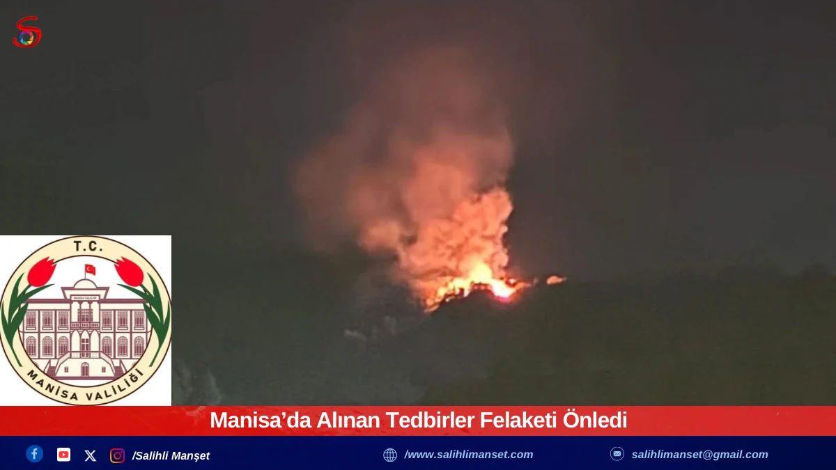 Manisa’da Alınan Tedbirler Felaketi Önledi