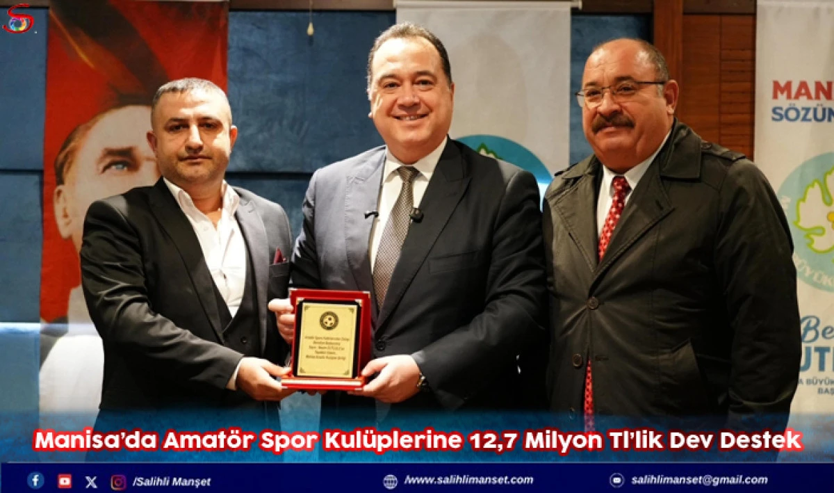 Manisa&rsquo;da Amat&ouml;r Spor Kul&uuml;plerine 12,7 Milyon Tl&rsquo;lik Dev Destek