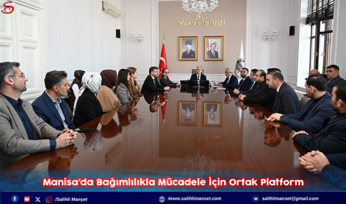 Manisa&rsquo;da Bağımlılıkla M&uuml;cadele İ&ccedil;in Ortak Platform