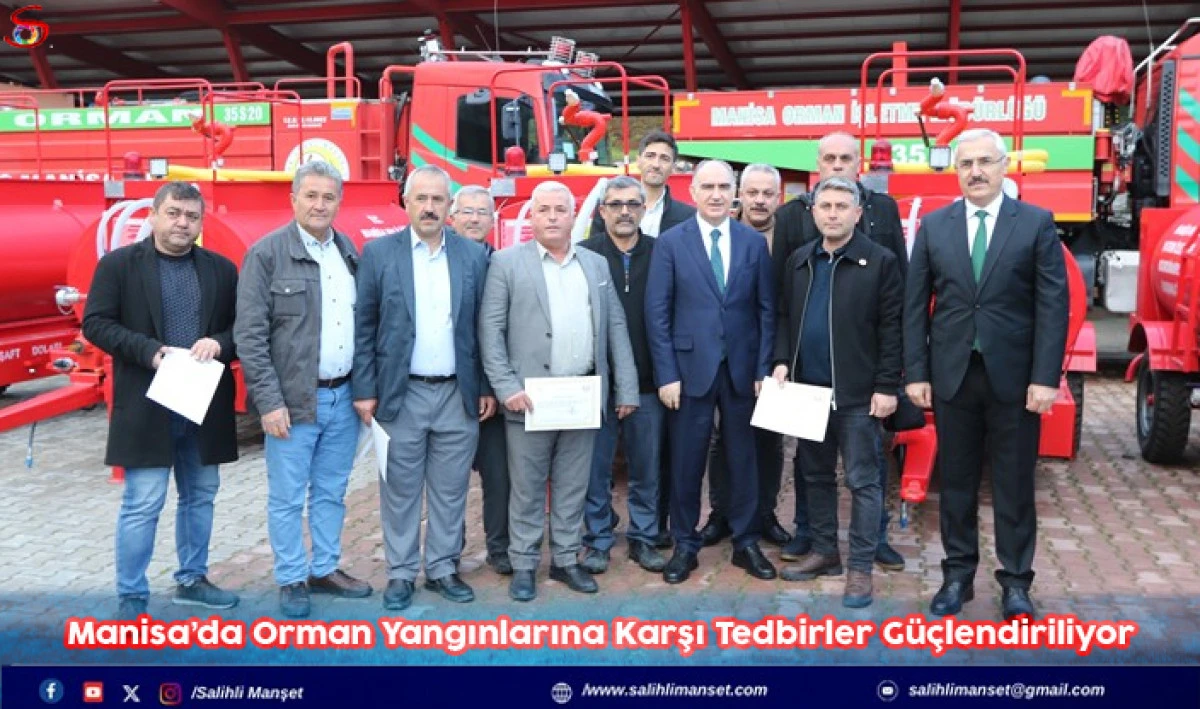 Manisa&rsquo;da Orman Yangınlarına Karşı Tedbirler G&uuml;&ccedil;lendiriliyor