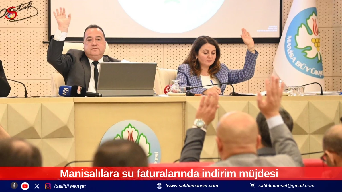 Manisalılara su faturalarında indirim m&uuml;jdesi