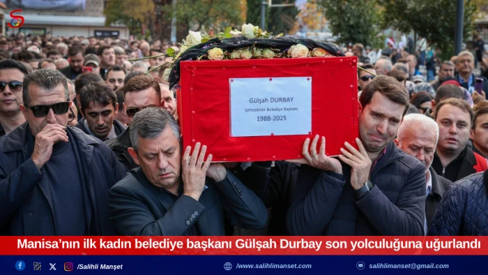 Manisa&rsquo;nın ilk kadın belediye başkanı G&uuml;lşah Durbay son yolculuğuna uğurlandı