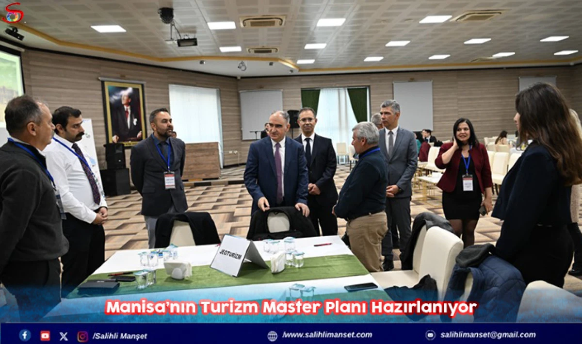 Manisa’nın Turizm Master Planı Hazırlanıyor