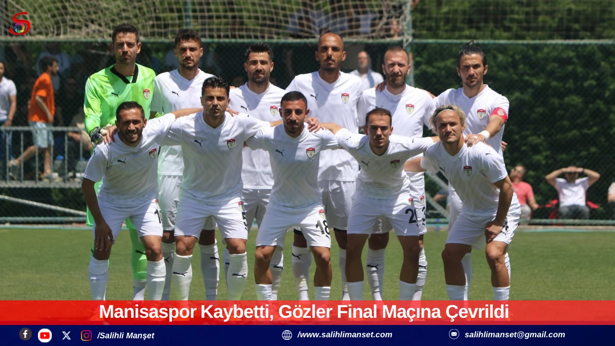 Manisaspor Kaybetti, G&ouml;zler Final Ma&ccedil;ına &Ccedil;evrildi