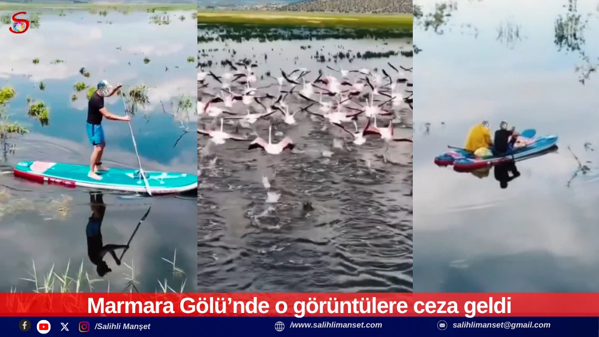 Marmara G&ouml;l&uuml;&rsquo;nde o g&ouml;r&uuml;nt&uuml;lere ceza geldi 