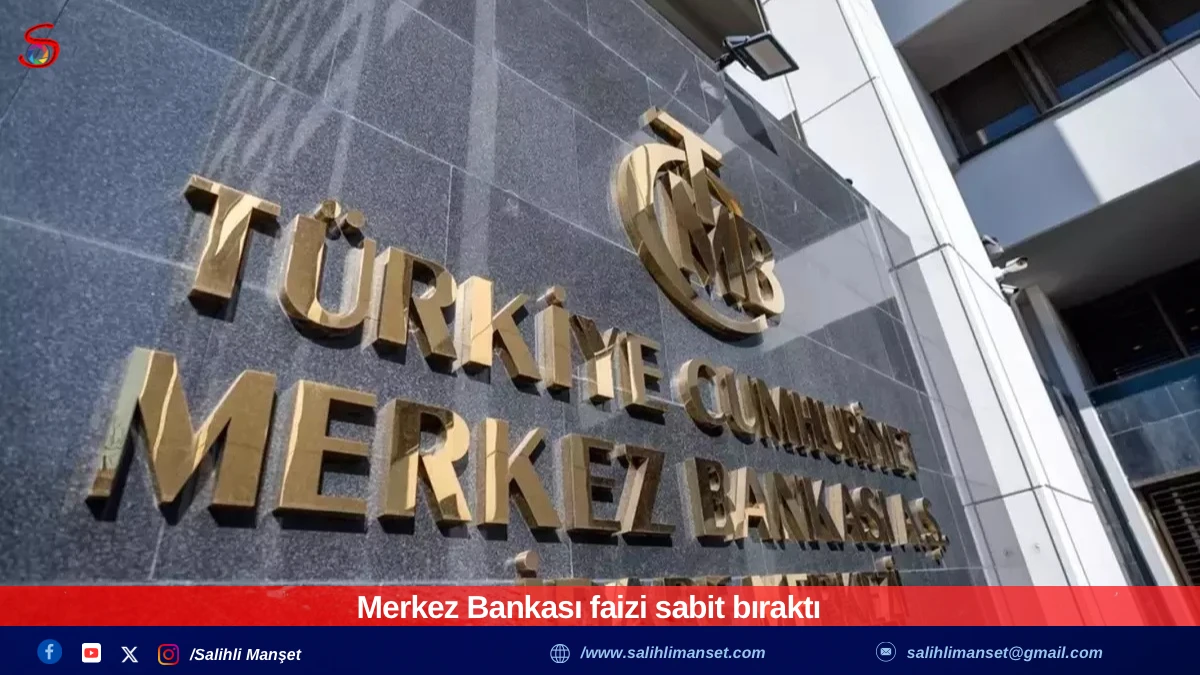 Merkez Bankası faizi sabit bıraktı 