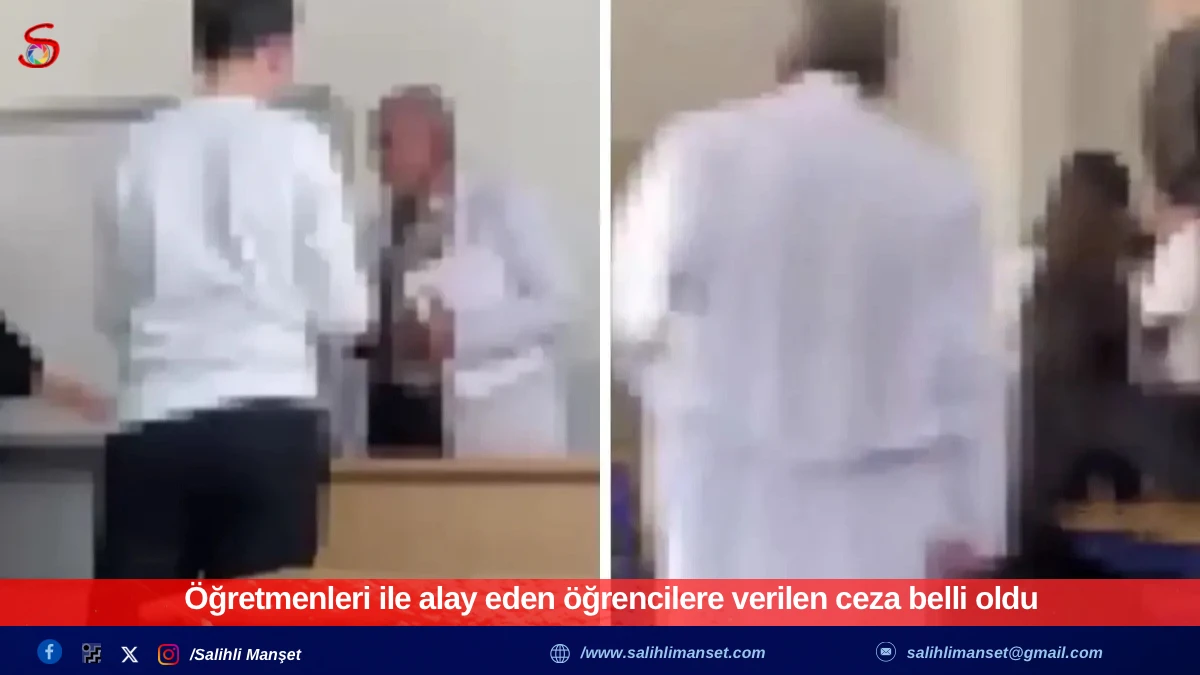 &Ouml;ğretmenleri ile alay eden &ouml;ğrencilere verilen ceza belli oldu