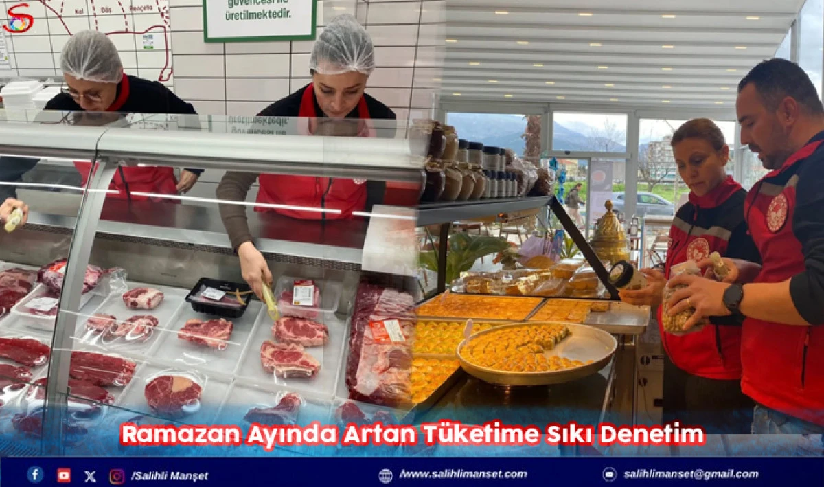 Ramazan Ayında Artan T&uuml;ketime Sıkı Denetim