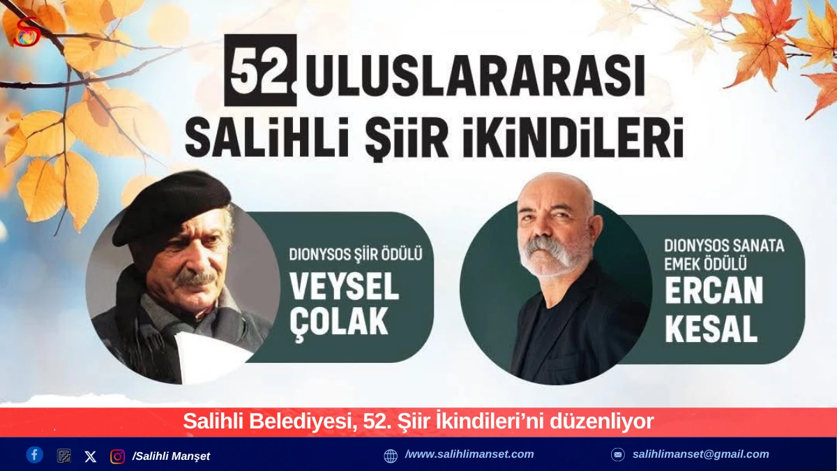 Salihli Belediyesi, 52. Şiir İkindileri’ni düzenliyor