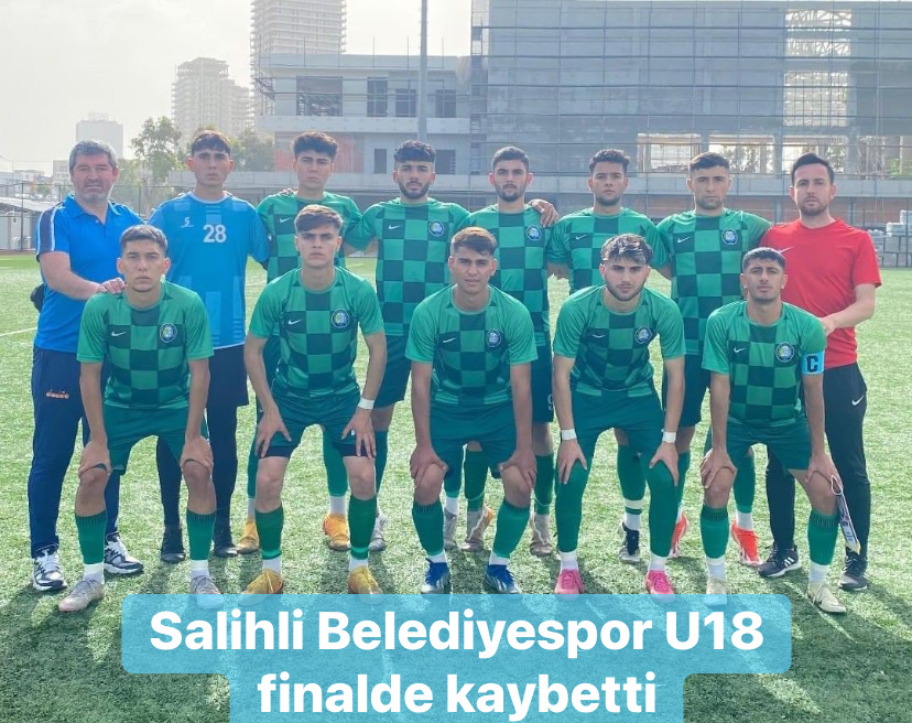 Salihli Belediyespor U18 finalde kaybetti