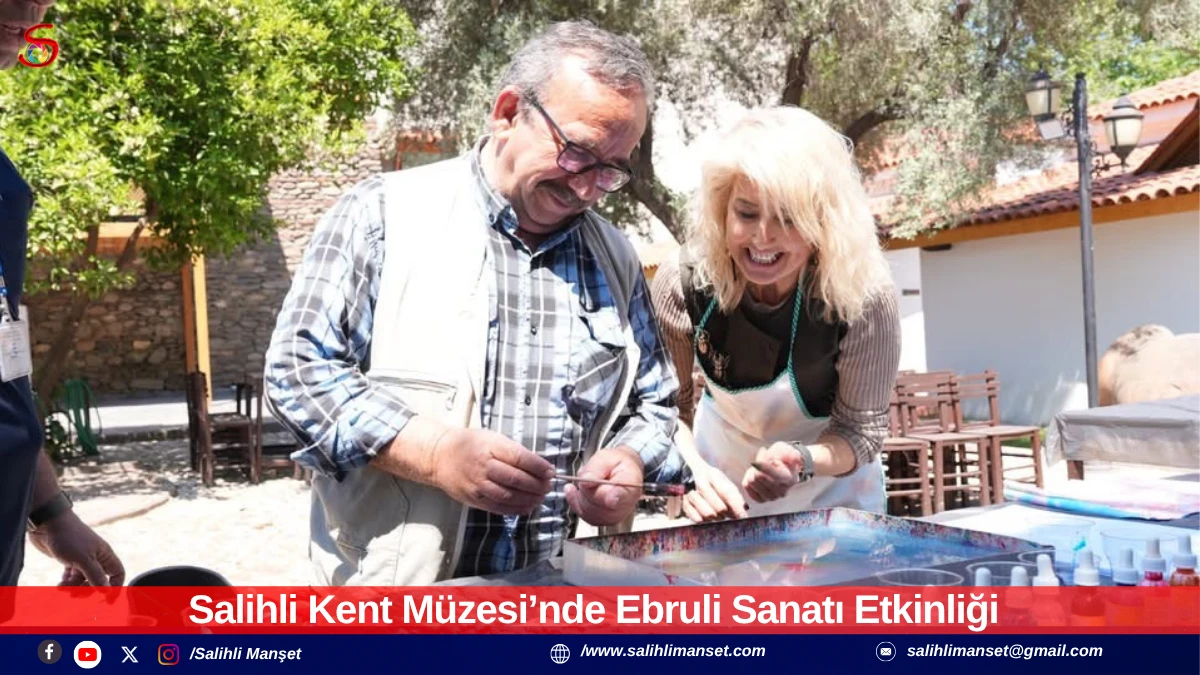 Salihli Kent M&uuml;zesi&rsquo;nde Ebruli Sanatı Etkinliği 