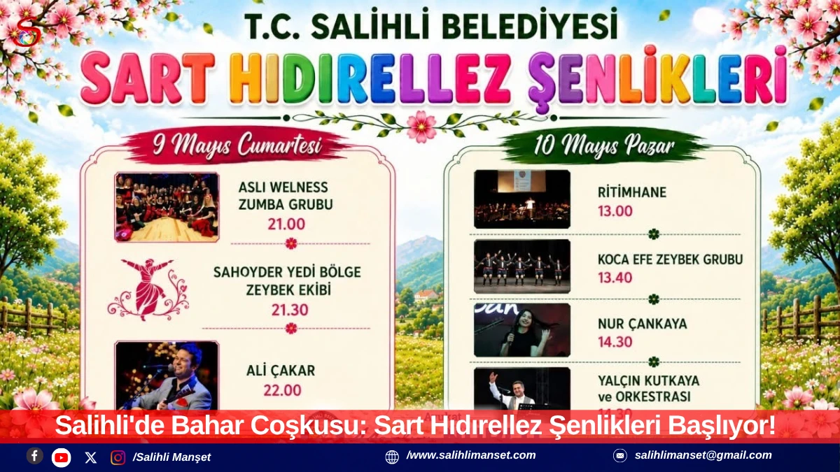 ​Salihli'de Bahar Coşkusu: Sart Hıdırellez Şenlikleri Başlıyor! 