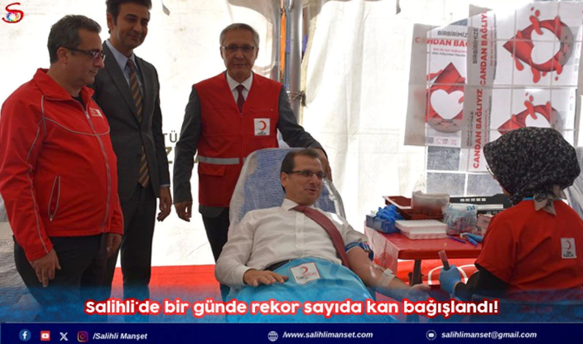 Salihli'de bir günde rekor sayıda kan bağışlandı!