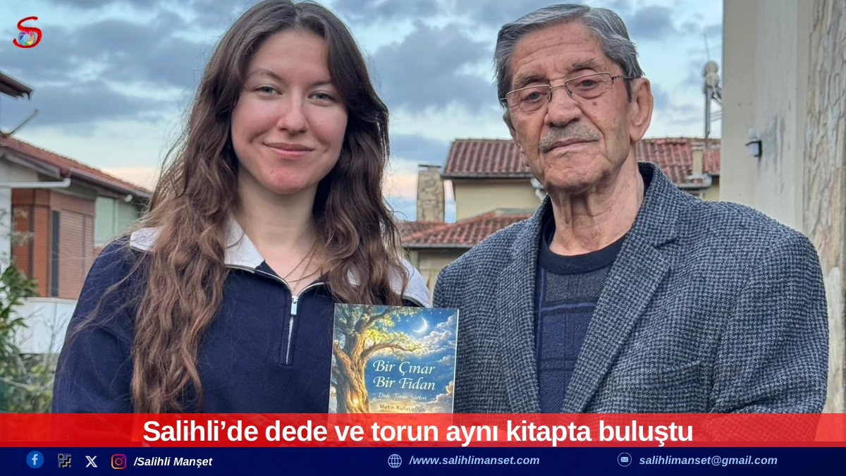 Salihli&rsquo;de dede ve torun aynı kitapta buluştu 