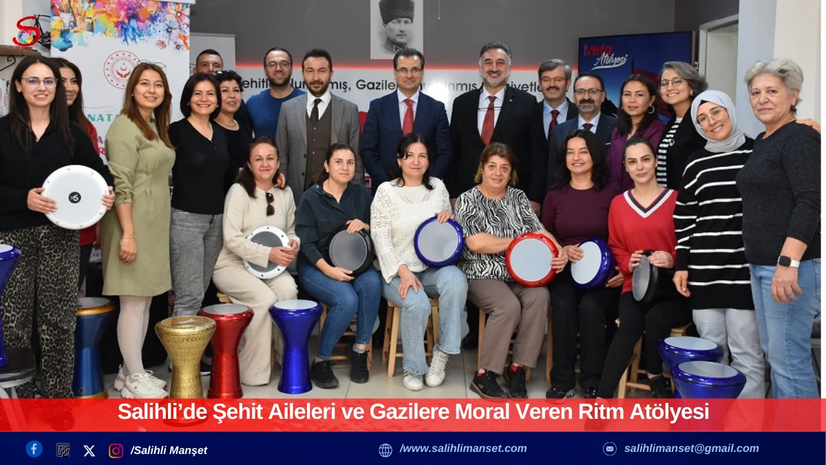 Salihli’de Şehit Aileleri ve Gazilere Moral Veren Ritm Atölyesi