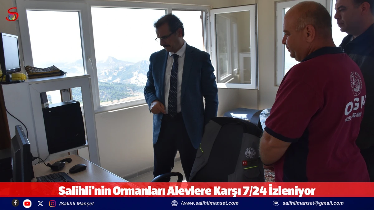 Salihli&rsquo;nin Ormanları Alevlere Karşı 7/24 İzleniyor