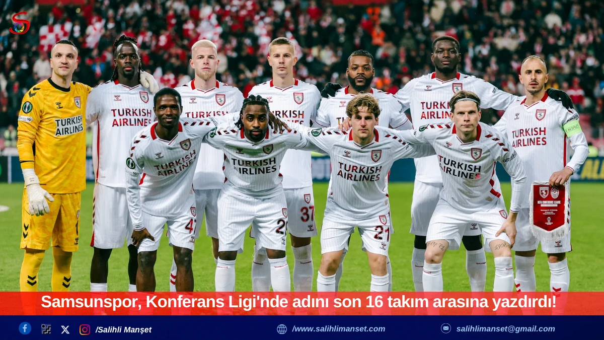Samsunspor, Konferans Ligi'nde adını son 16 takım arasına yazdırdı!
