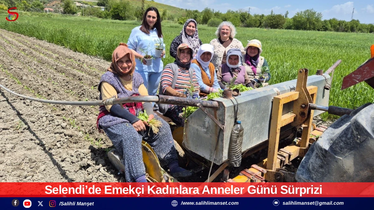 Selendi&rsquo;de Emek&ccedil;i Kadınlara Anneler G&uuml;n&uuml; S&uuml;rprizi 