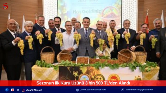 Sezonun İlk Kuru Üzünü 3 bin 500 TL’den Alındı