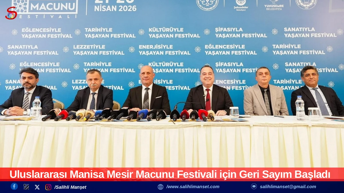 Uluslararası Manisa Mesir Macunu Festivali i&ccedil;in Geri Sayım Başladı