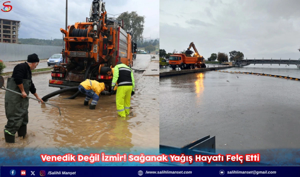 Venedik Değil İzmir! Sağanak Yağış Hayatı Felç Etti