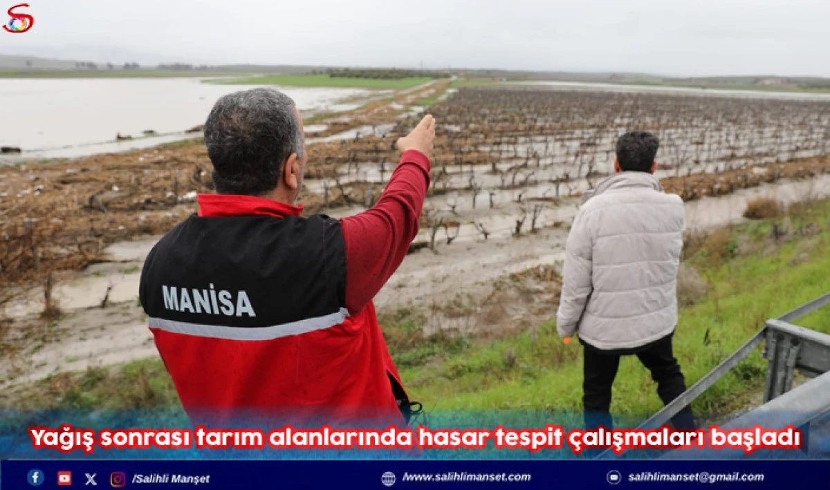 Yağış sonrası tarım alanlarında hasar tespit &ccedil;alışmaları başladı