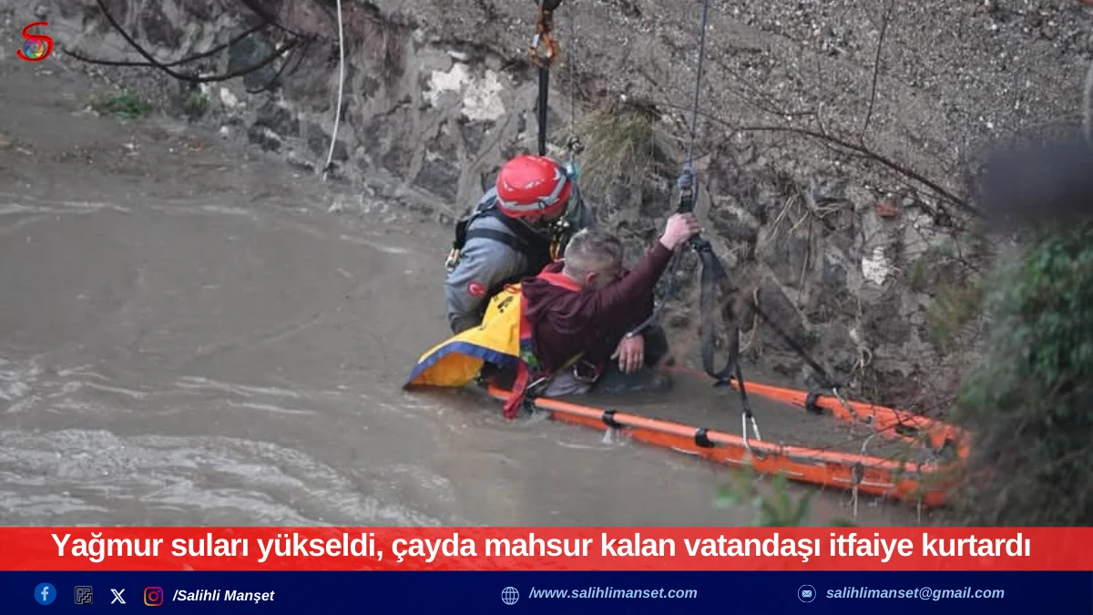 Yağmur suları y&uuml;kseldi, &ccedil;ayda mahsur kalan vatandaşı itfaiye kurtardı